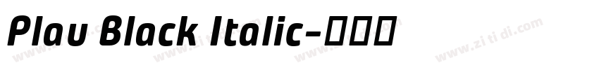 Plau Black Italic字体转换